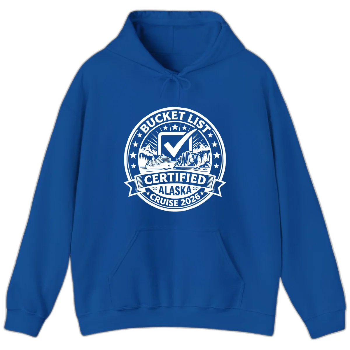 Bucket List Certified Alaska Cruise 2026 Hoodie in Royal