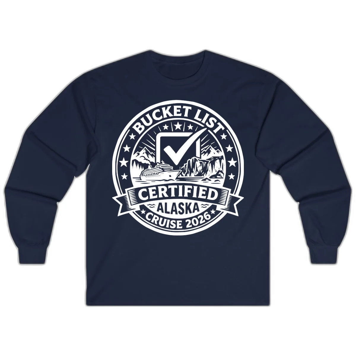 Bucket List Certified Alaska Cruise 2026 Long Sleeve in Navy