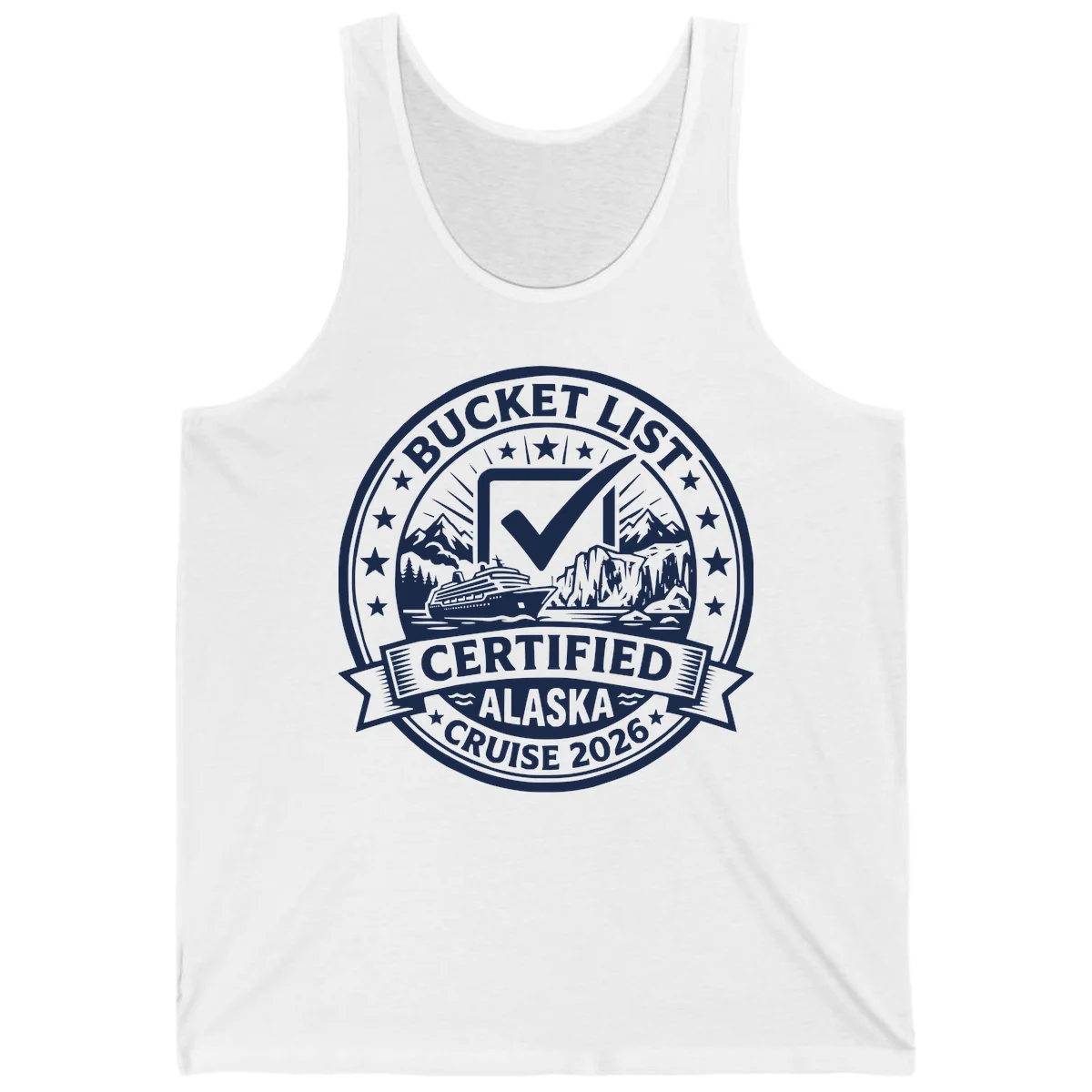 Bucket List Certified Alaska Cruise 2026 Tank in White