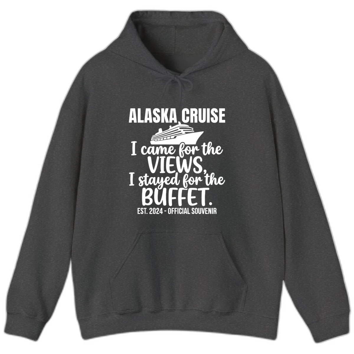 Came For The Views, Stayed For The Buffet Hoodie in Dark Heather