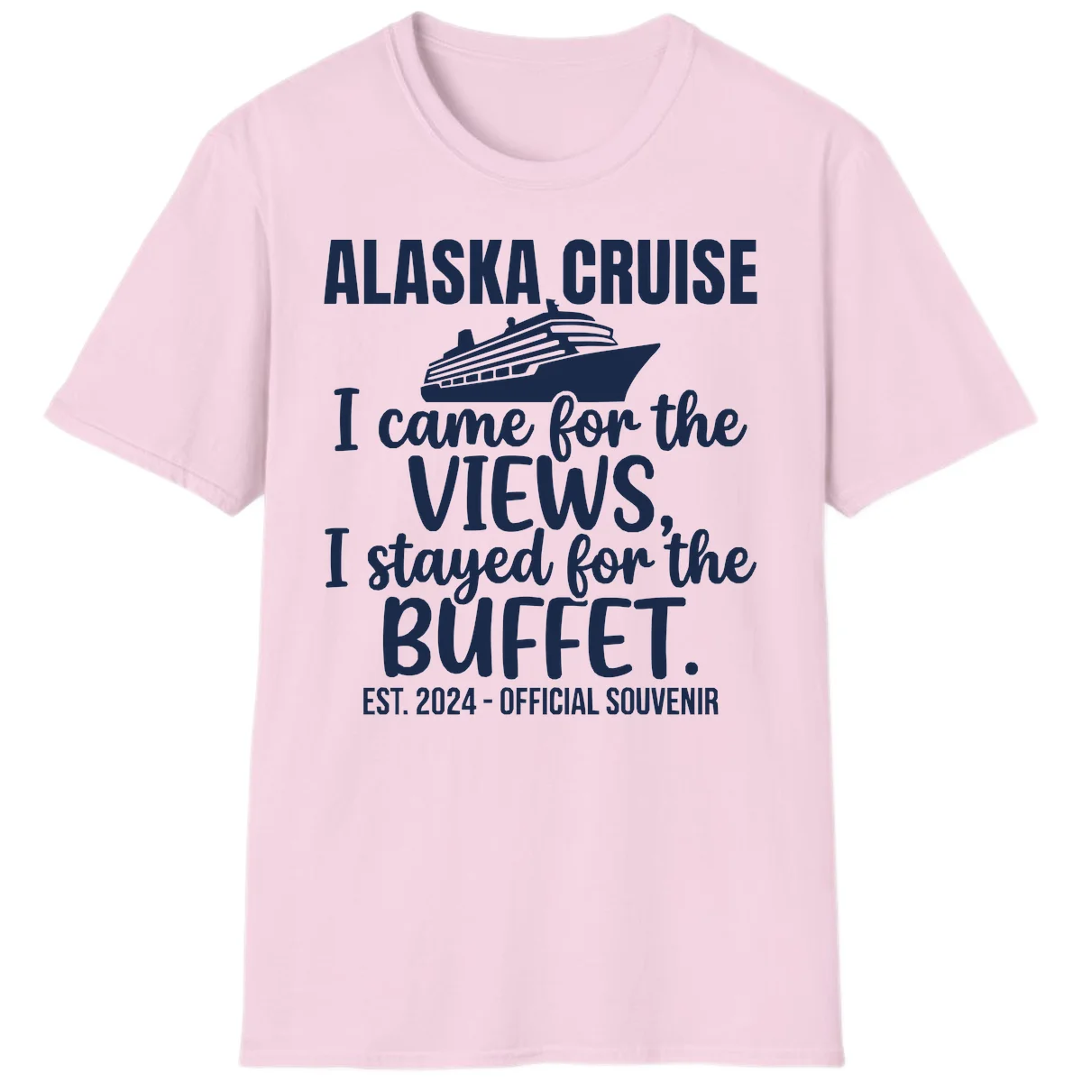 Came For The Views, Stayed For The Buffet T-Shirt in Light Pink