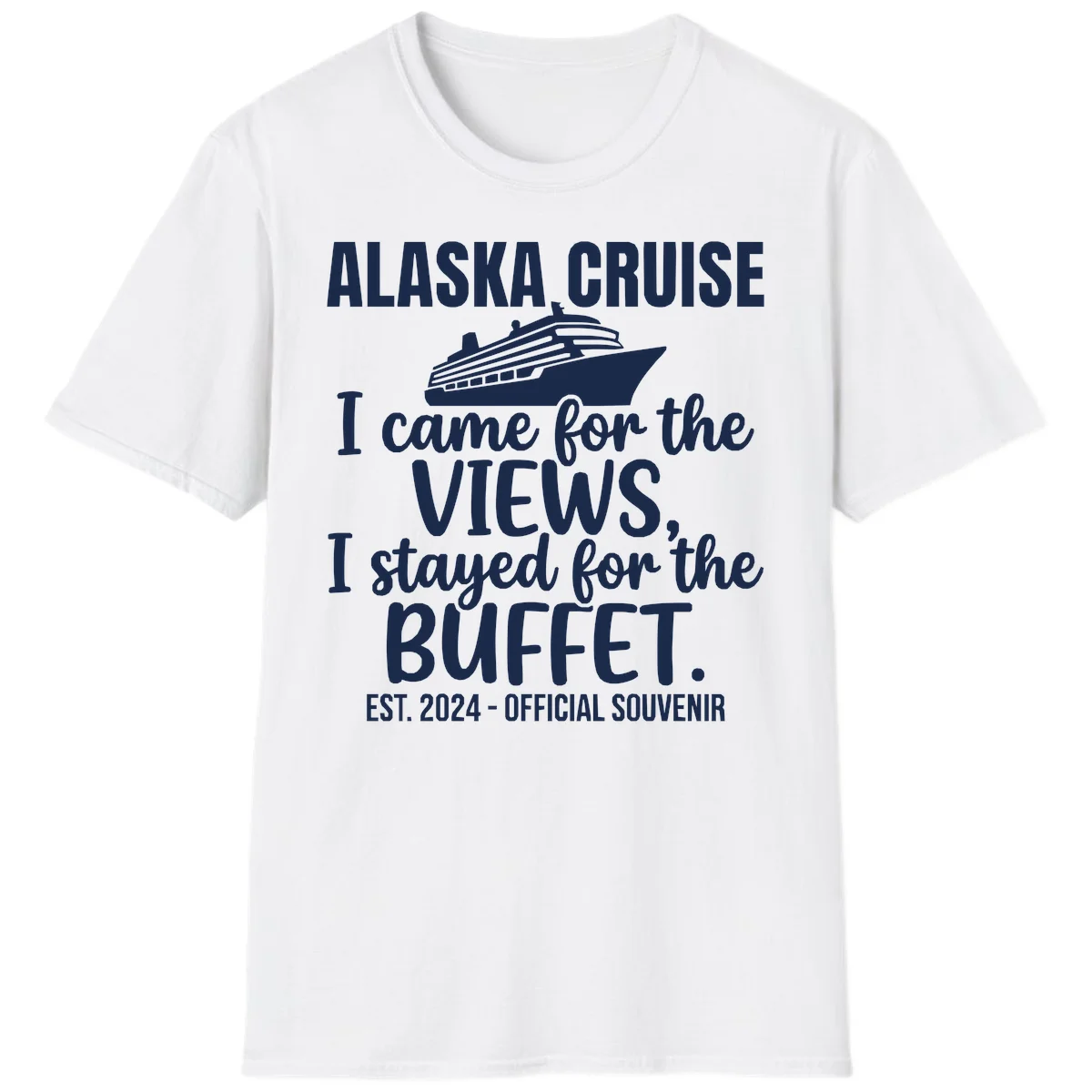 Came For The Views, Stayed For The Buffet T-Shirt in White