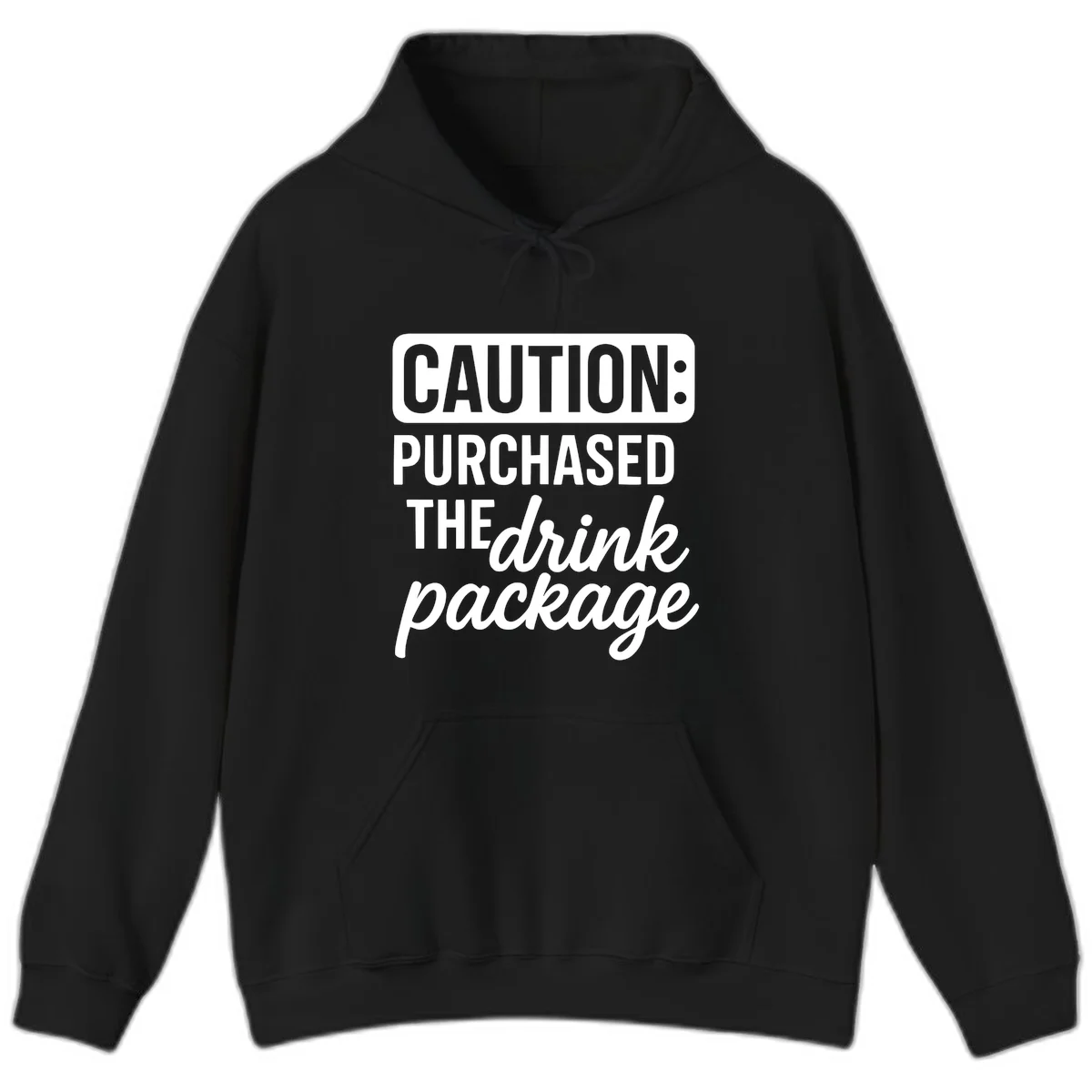 Caution Purchased The Cruise Drink Package Hoodie in Black