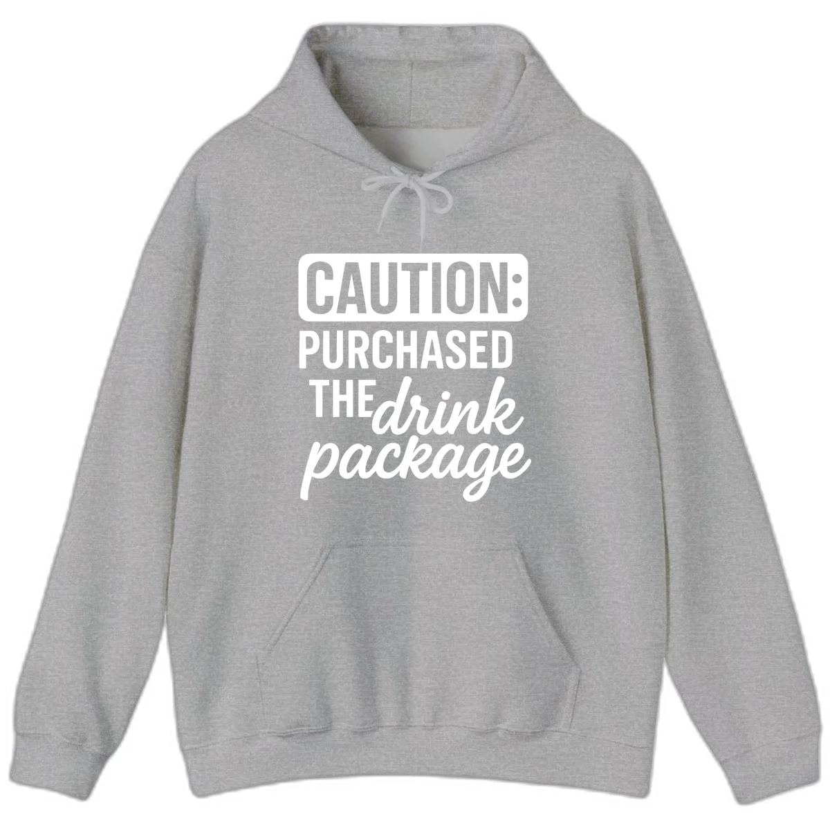 Caution Purchased The Cruise Drink Package Hoodie in Sport Grey