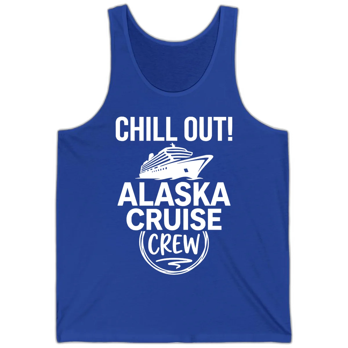 Chill Out Alaska Cruise Crew Tank in True Royal