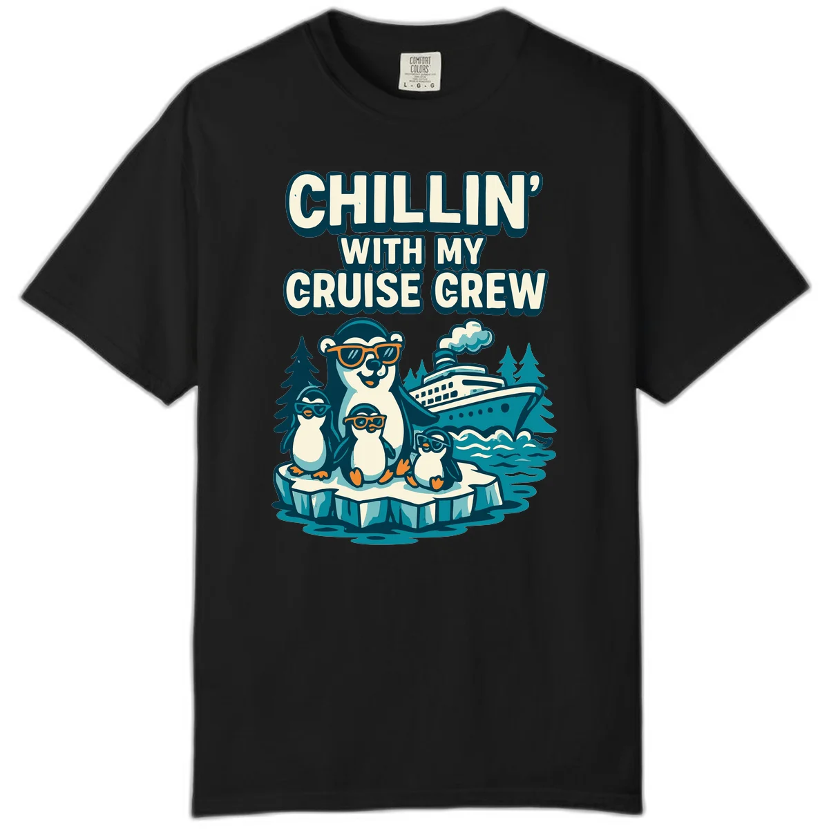 Chillin' With My Cruise Crew Comfort Color in Black