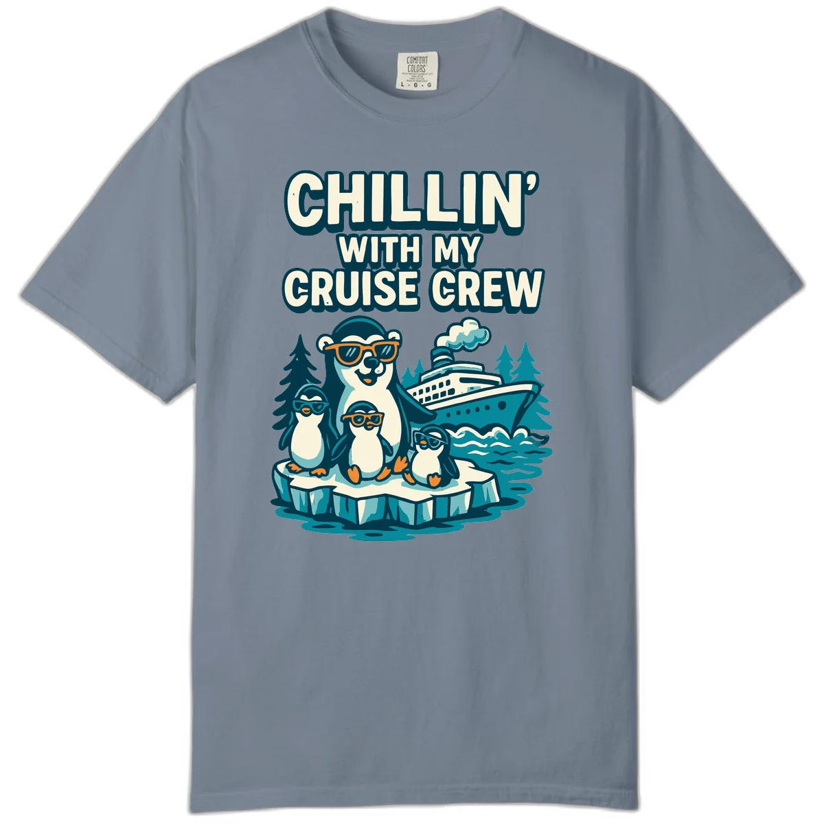 Chillin' With My Cruise Crew Comfort Color in Blue Jean