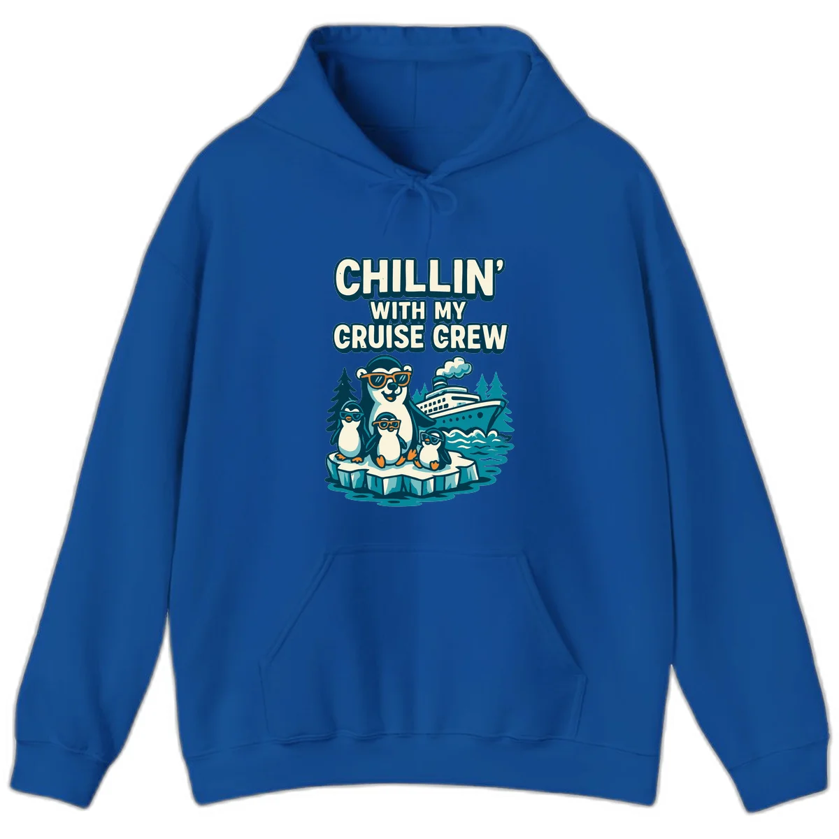 Chillin' With My Cruise Crew Hoodie in Royal