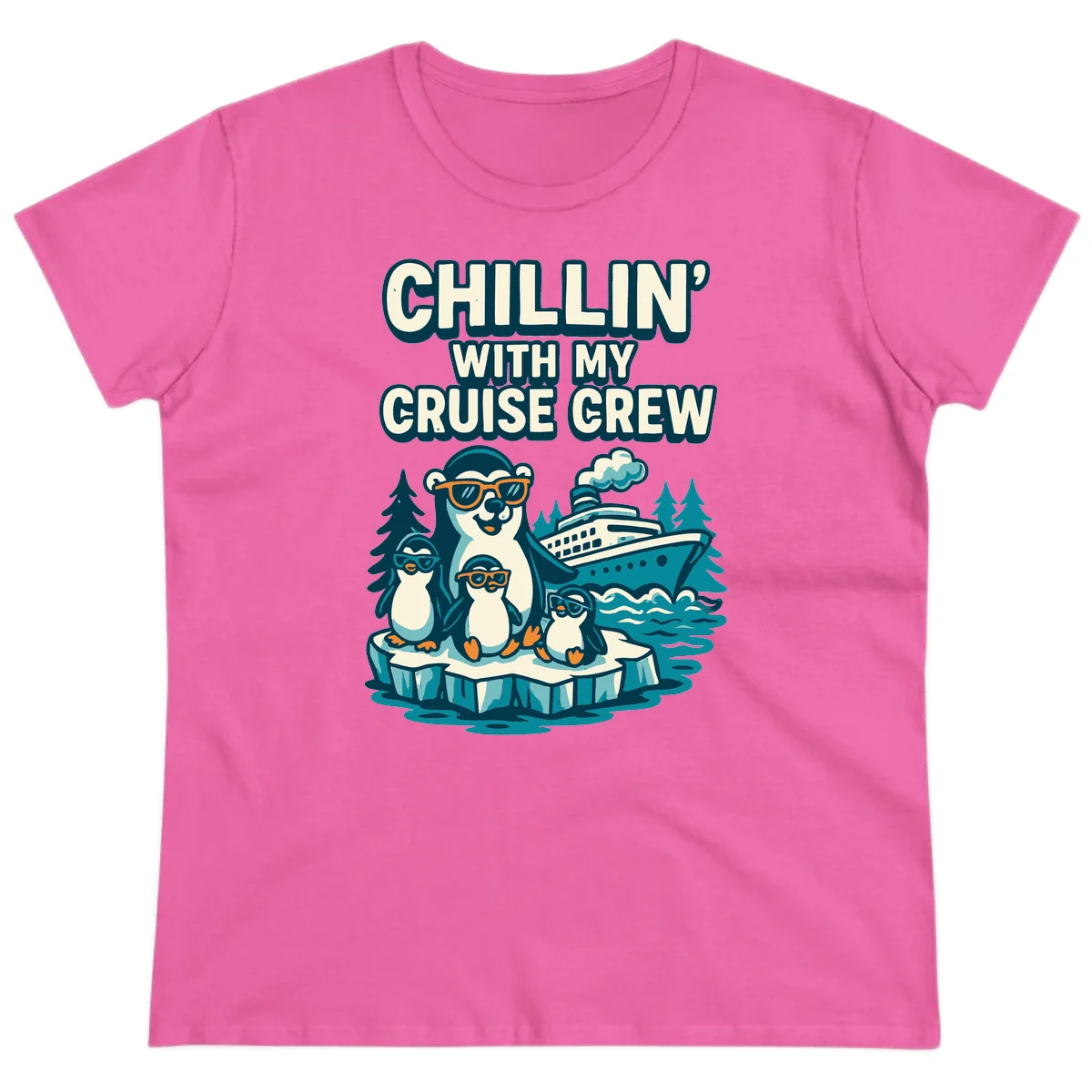 Chillin' With My Cruise Crew Ladies Tee in Azalea