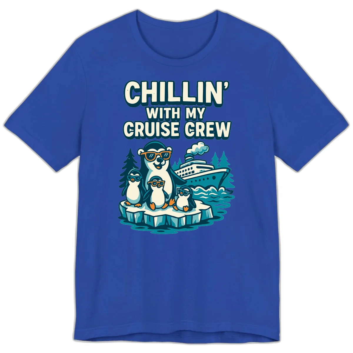 Chillin' With My Cruise Crew Premium Tee in True Royal