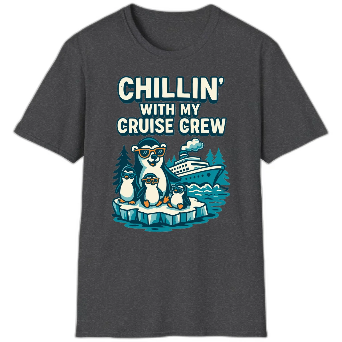 Chillin' With My Cruise Crew T-Shirt in Dark Heather