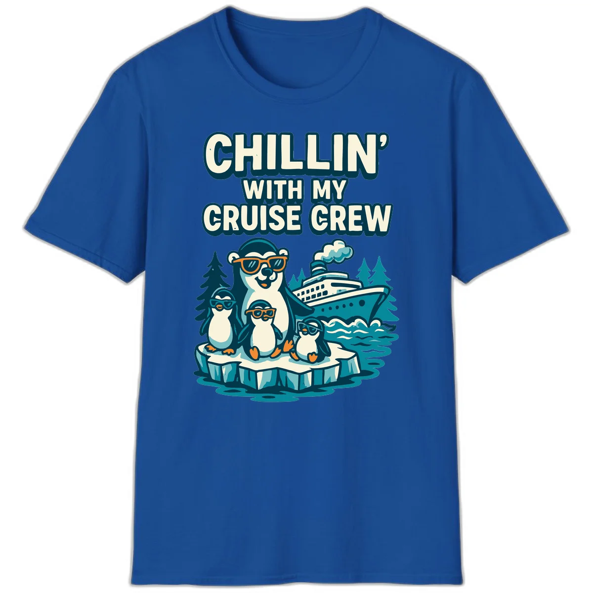 Chillin' With My Cruise Crew T-Shirt in Royal