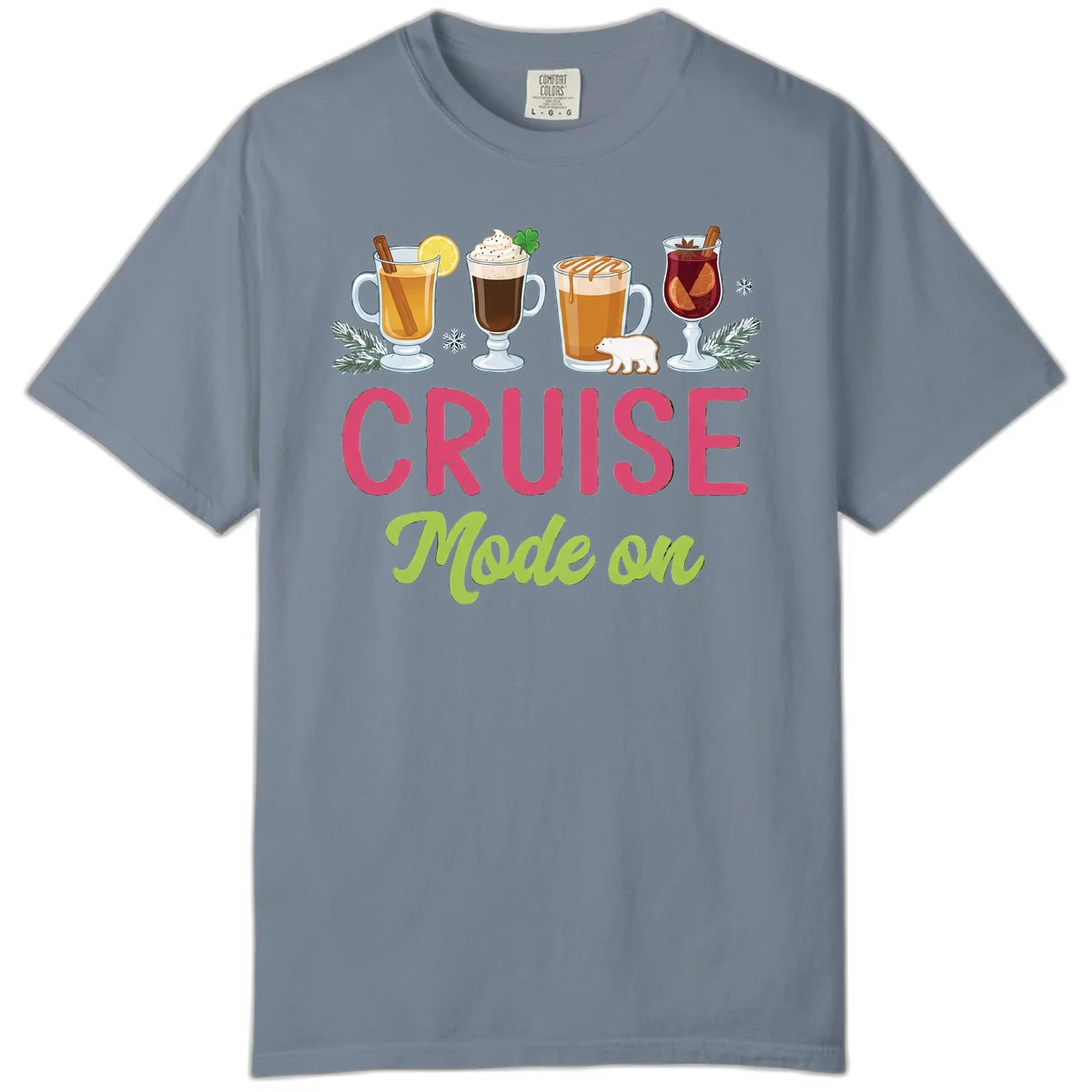 Cruise Mode On Holiday Drinks Comfort Color in Blue Jean