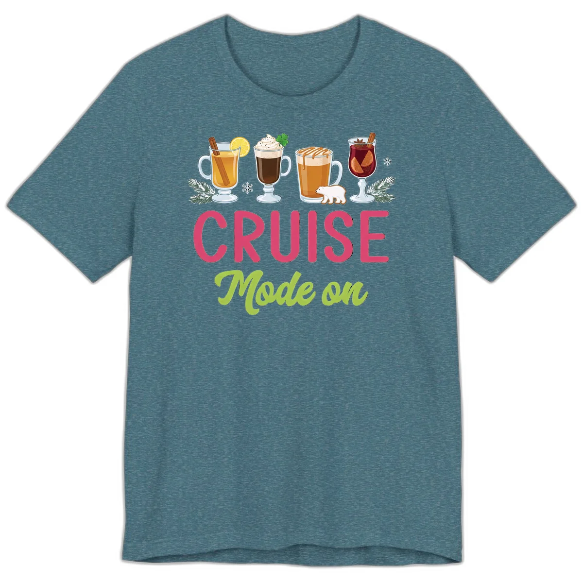 Cruise Mode On Holiday Drinks Premium Tee in Heather Deep Teal