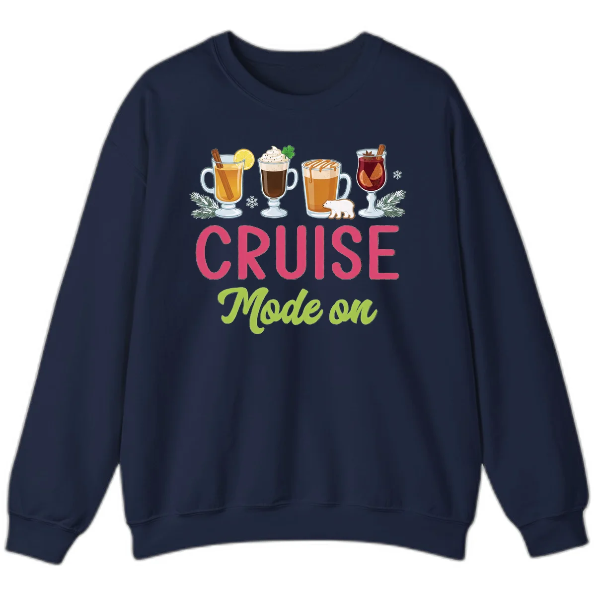 Cruise Mode On Holiday Drinks Sweatshirt in Navy