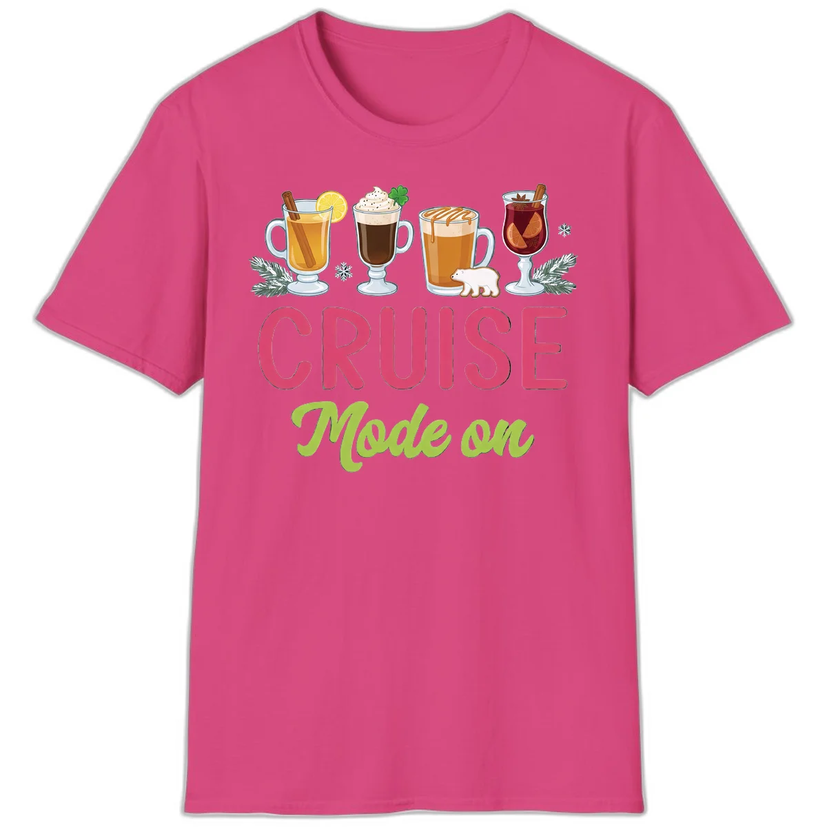 Cruise Mode On Holiday Drinks T-Shirt in Heliconia