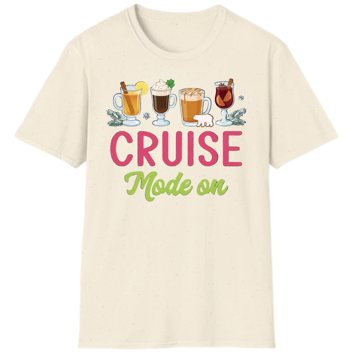 Cruise Mode On Holiday Drinks T-Shirt in Natural