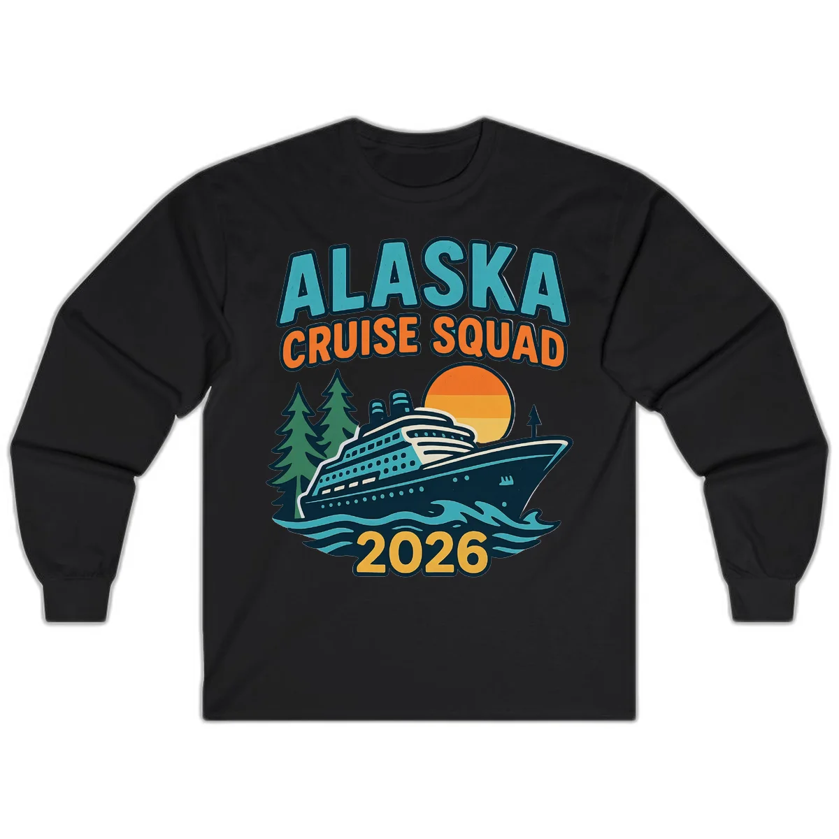 Alaska Cruise Squad 2026 Long Sleeve in Black