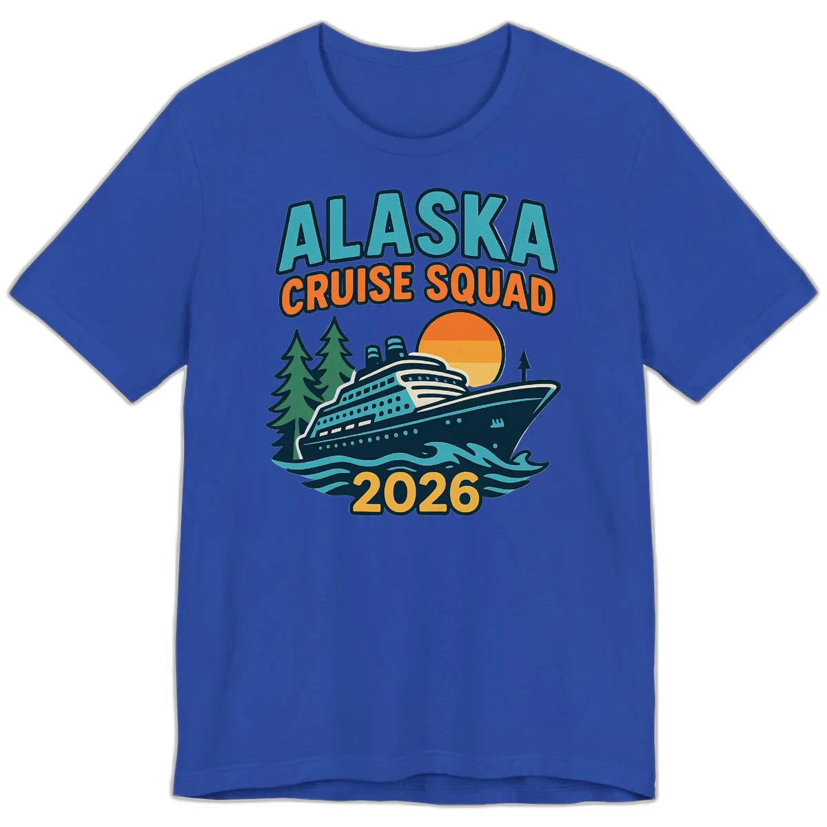 Alaska Cruise Squad 2026 Premium Tee in True Royal