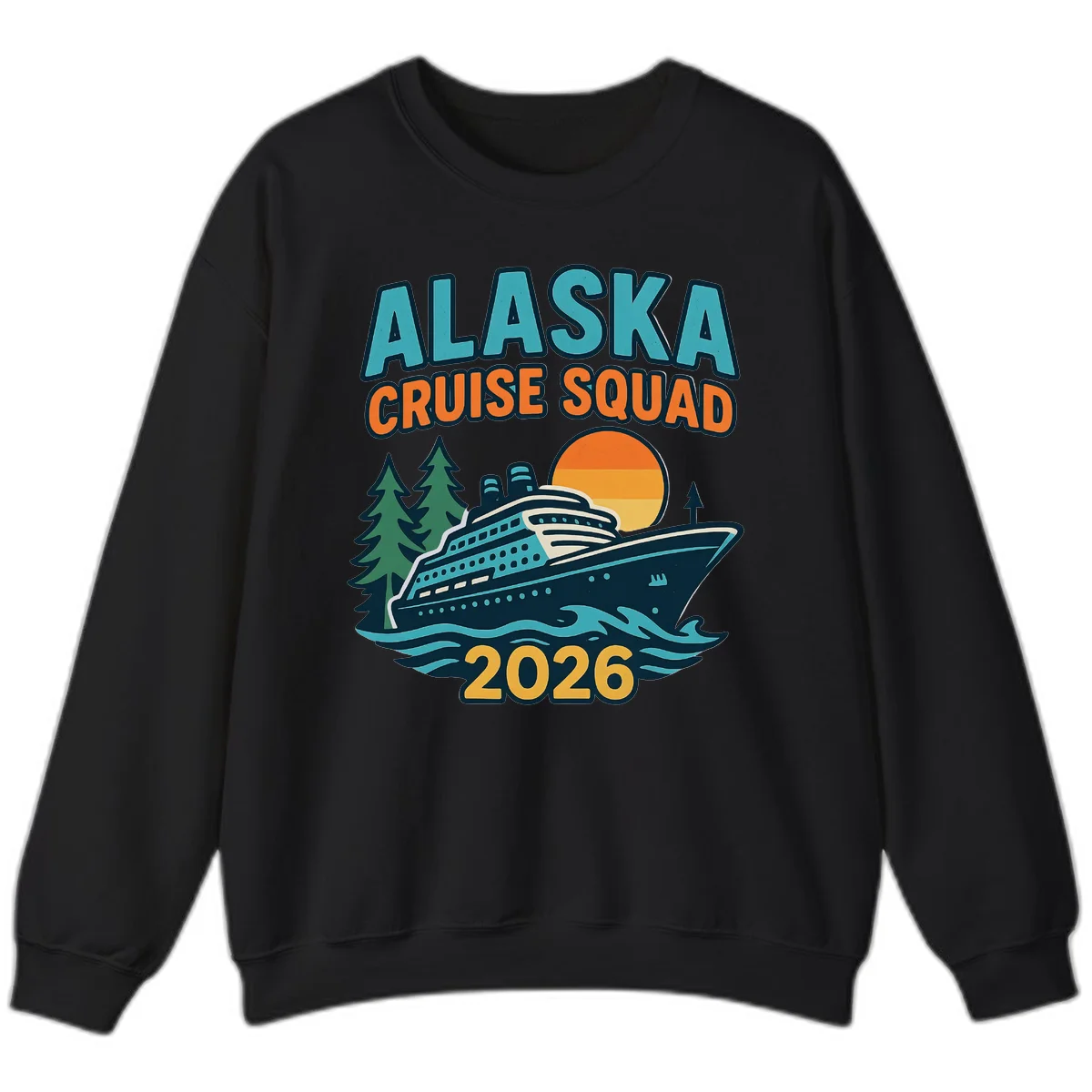 Alaska Cruise Squad 2026 Sweatshirt in Black