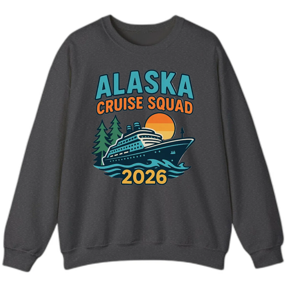 Alaska Cruise Squad 2026 Sweatshirt in Dark Heather