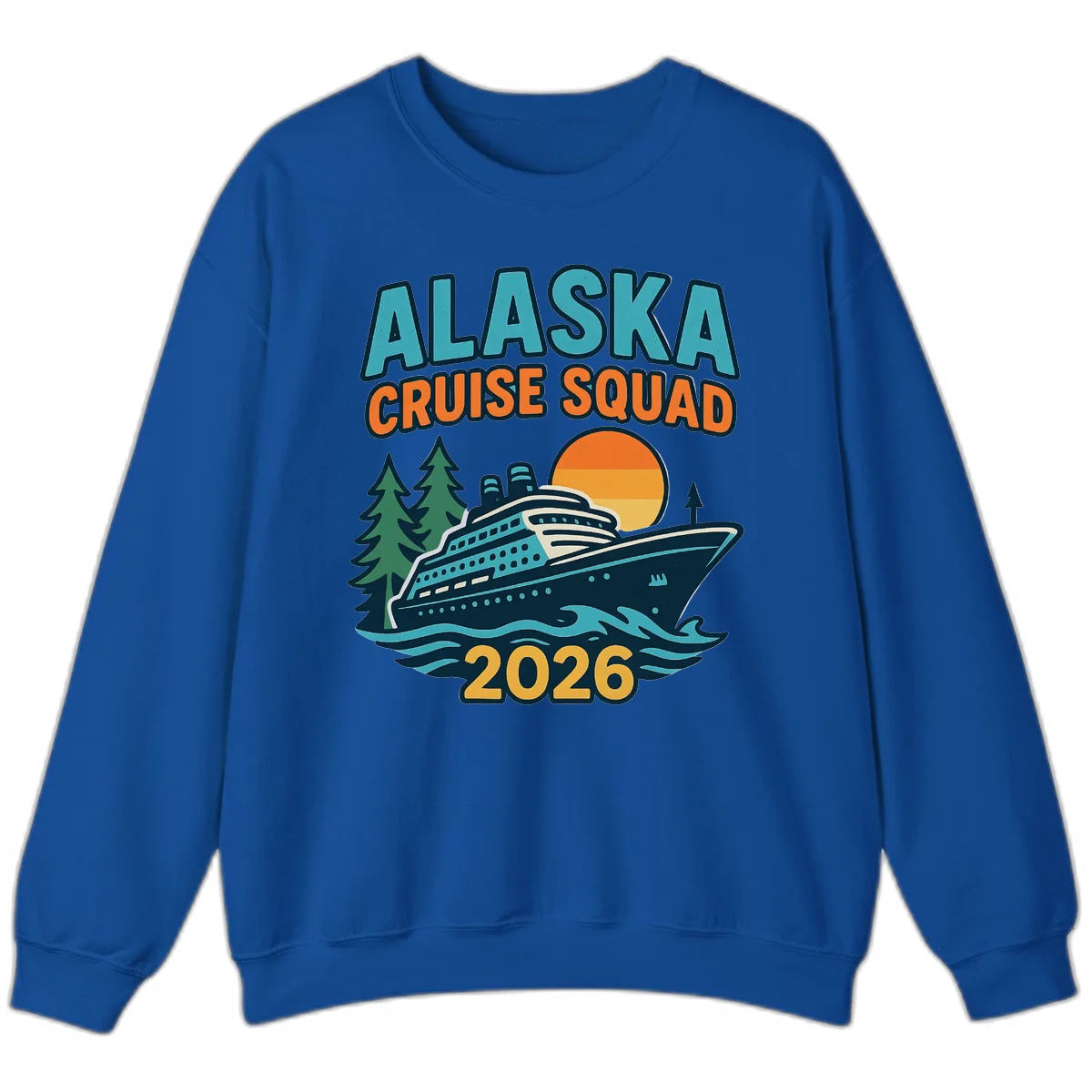 Alaska Cruise Squad 2026 Sweatshirt in Royal