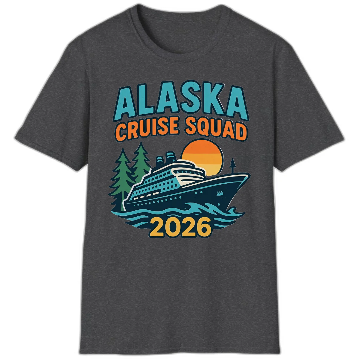 Alaska Cruise Squad 2026 T-Shirt in Dark Heather