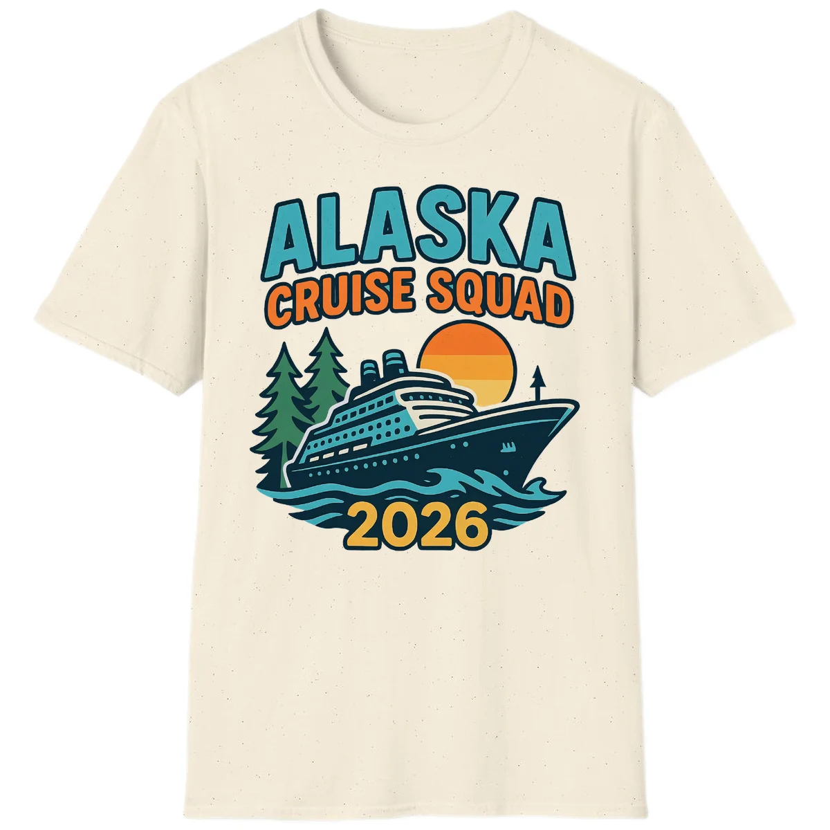 Alaska Cruise Squad 2026 T-Shirt in Natural
