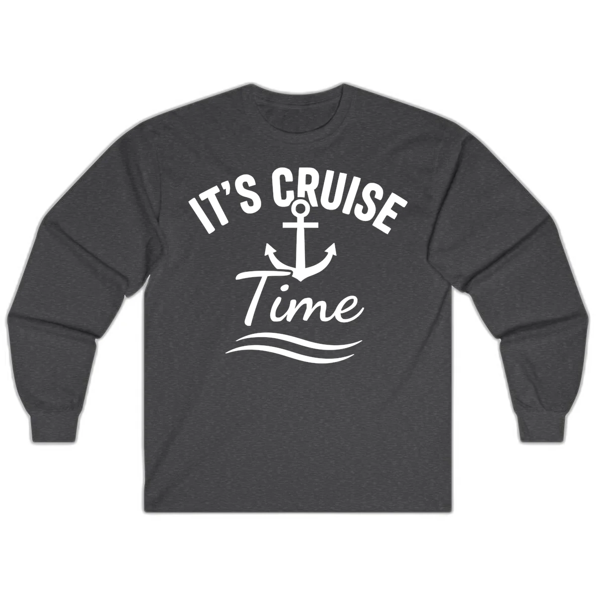It's Cruise Time Anchor Long Sleeve in Dark Heather