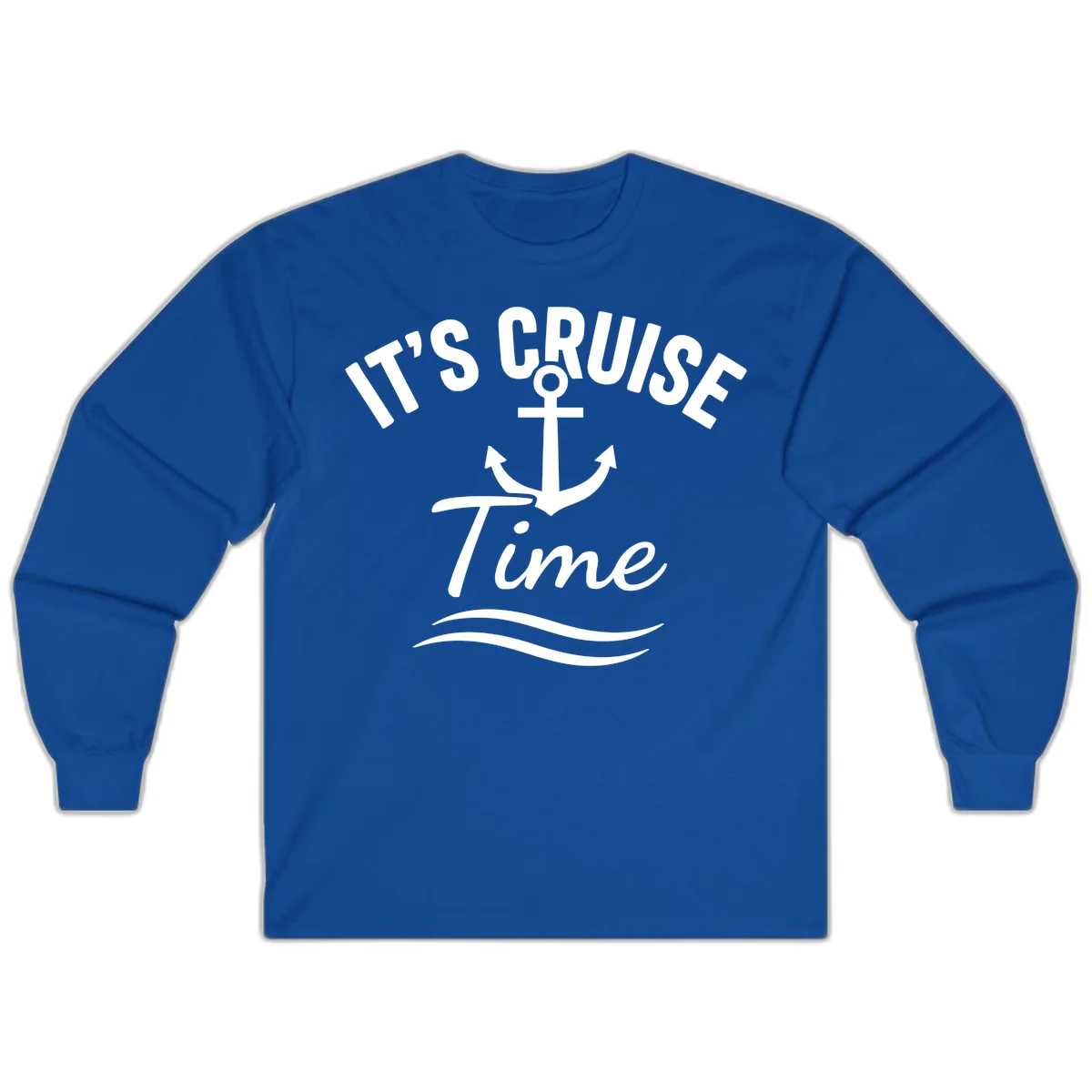 It's Cruise Time Anchor Long Sleeve in Royal