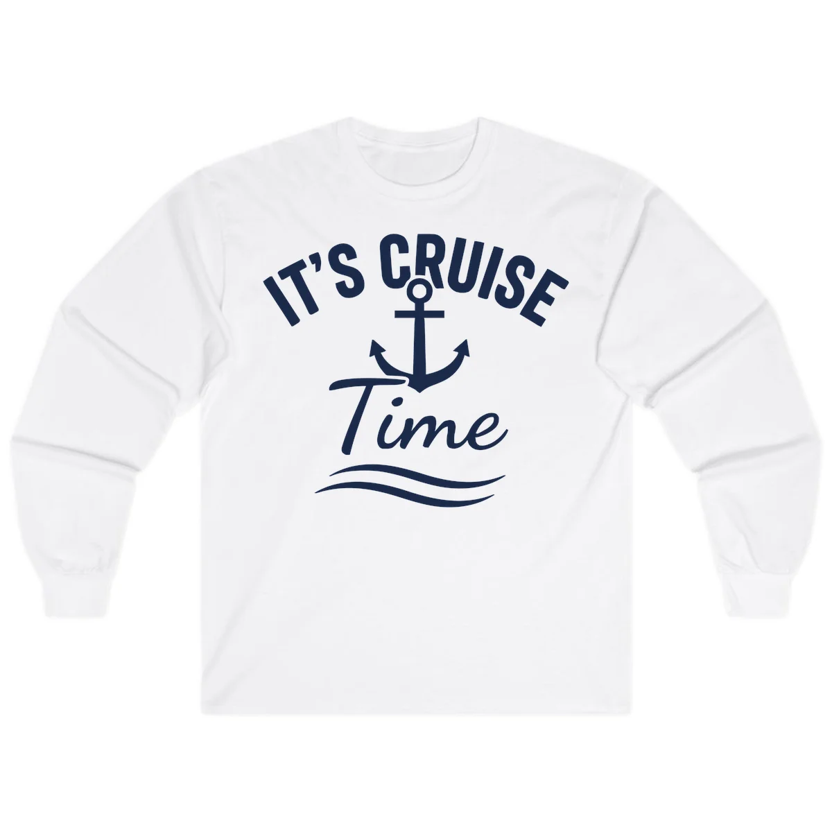 It's Cruise Time Anchor Long Sleeve in White