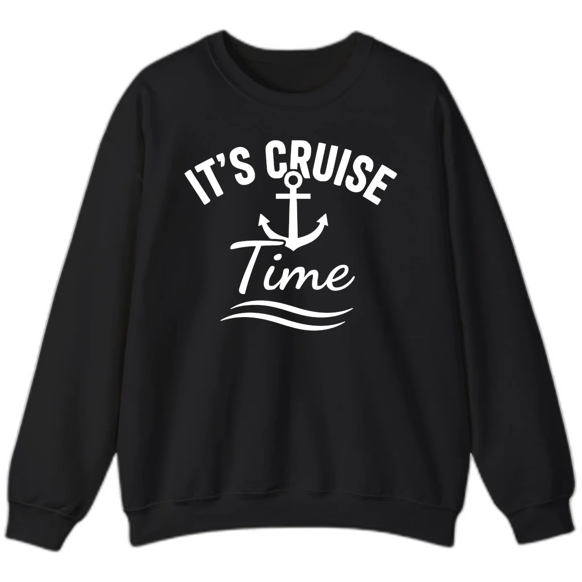 It's Cruise Time Anchor Sweatshirt in Black