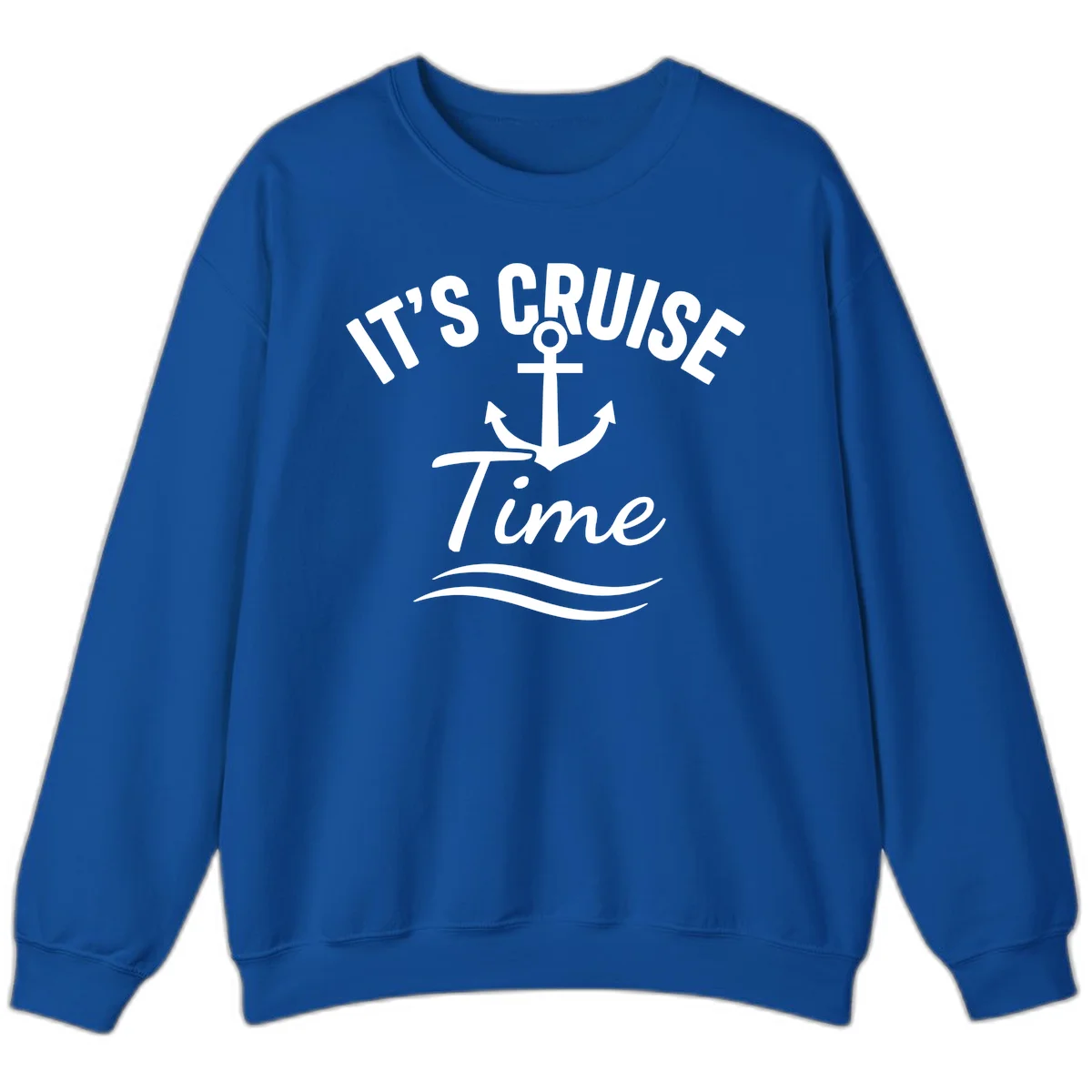 It's Cruise Time Anchor Sweatshirt in Royal
