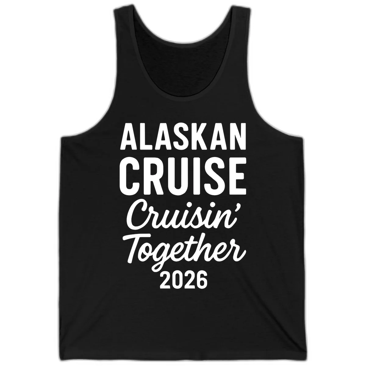 Alaskan Cruise Cruisin' Together 2026 Tank in Black