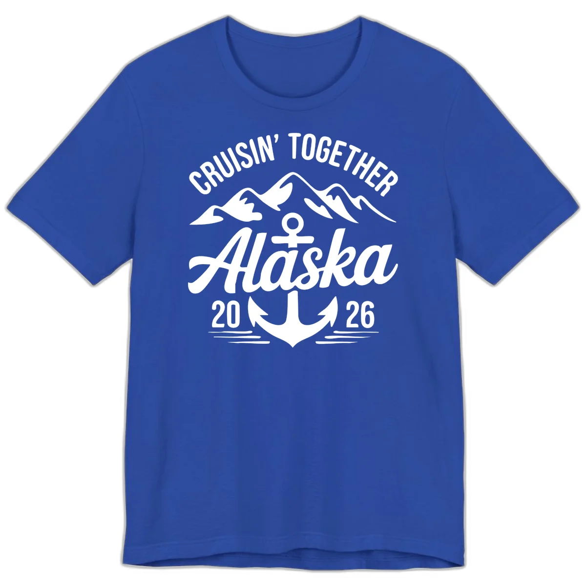 Cruisin' Together Alaska 2026 Anchor Design Premium T-Shirt in True Royal