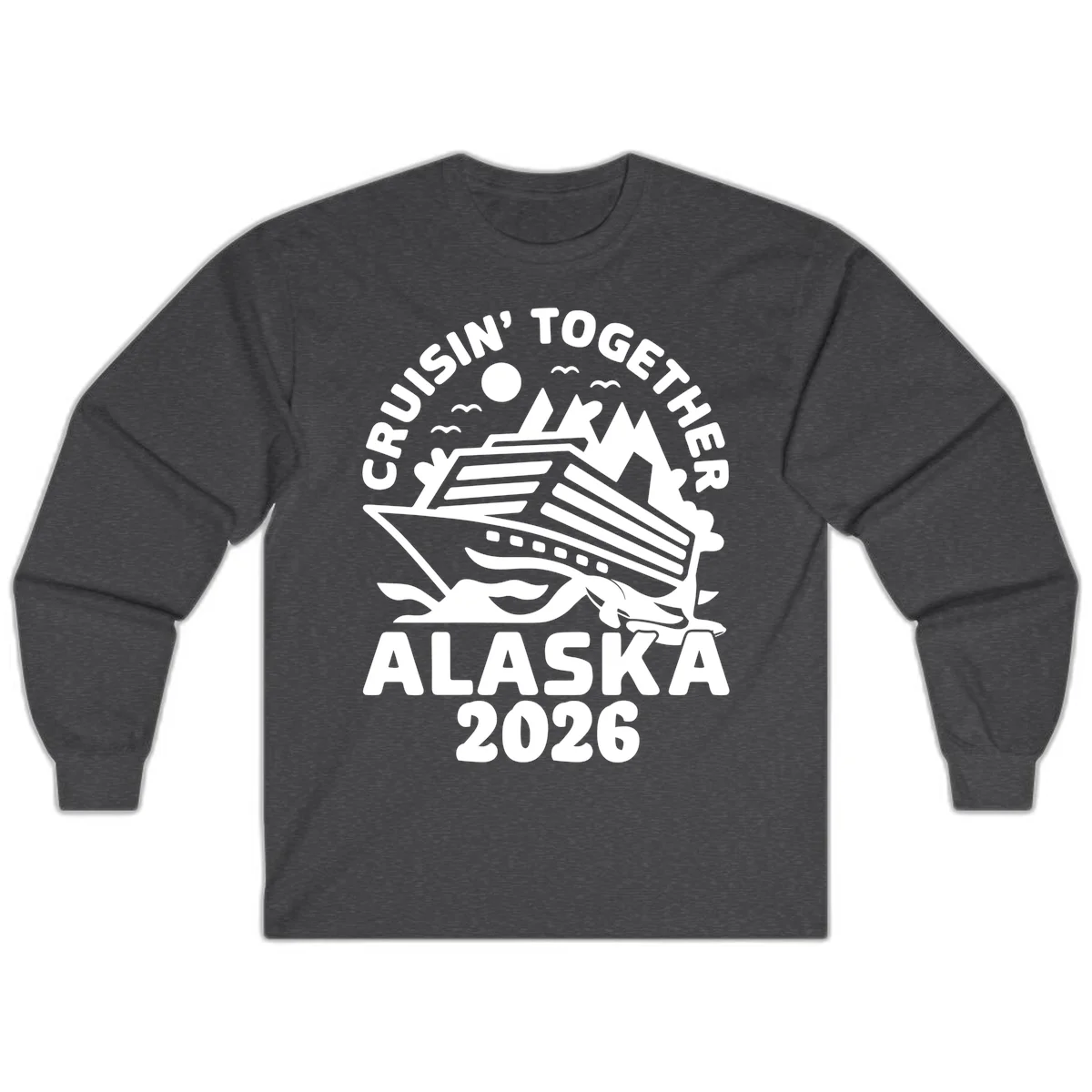 Cruisin' Together Alaska 2026 Scenic Long Sleeve in Dark Heather
