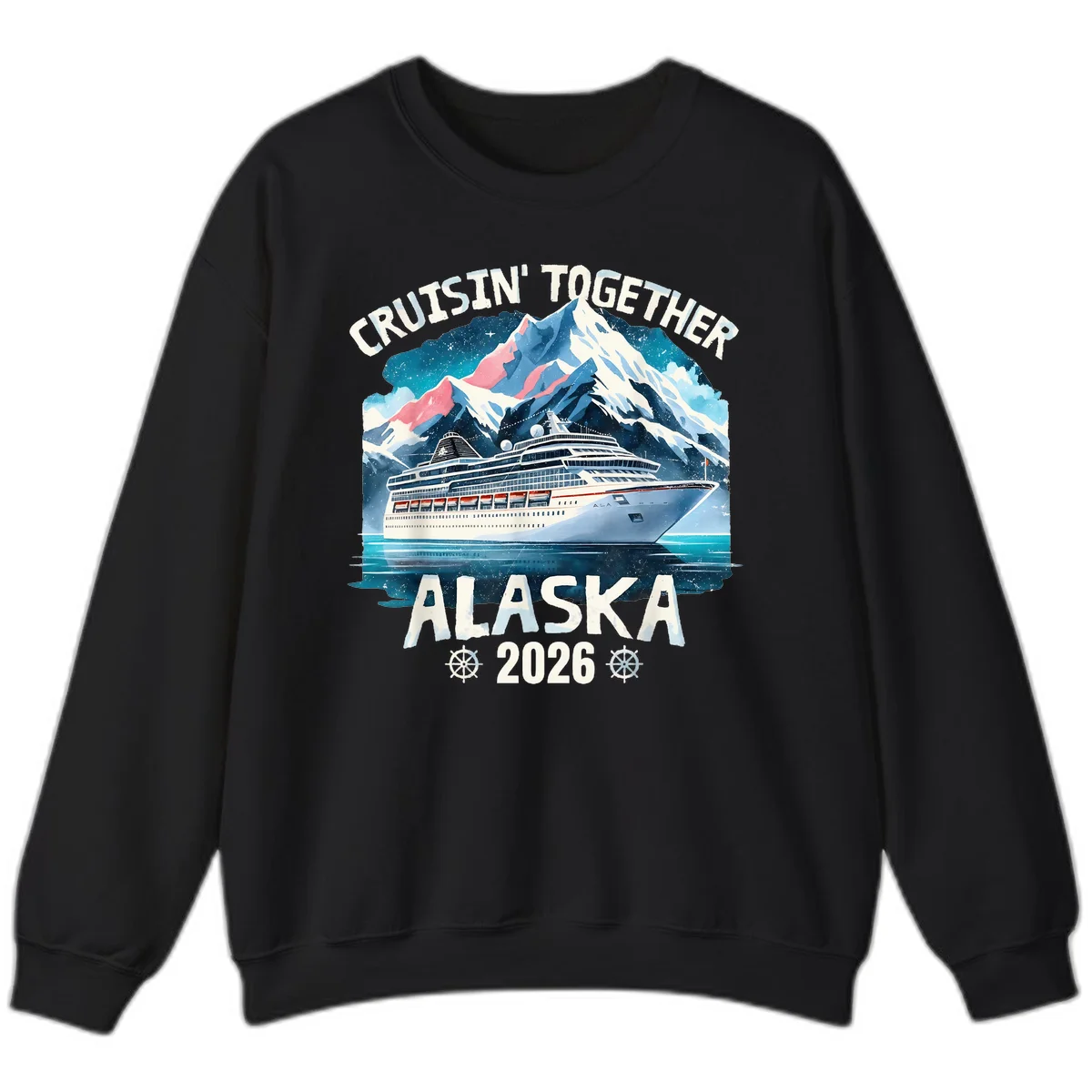 Cruising Into Alaska 2025 Sweatshirt in Black