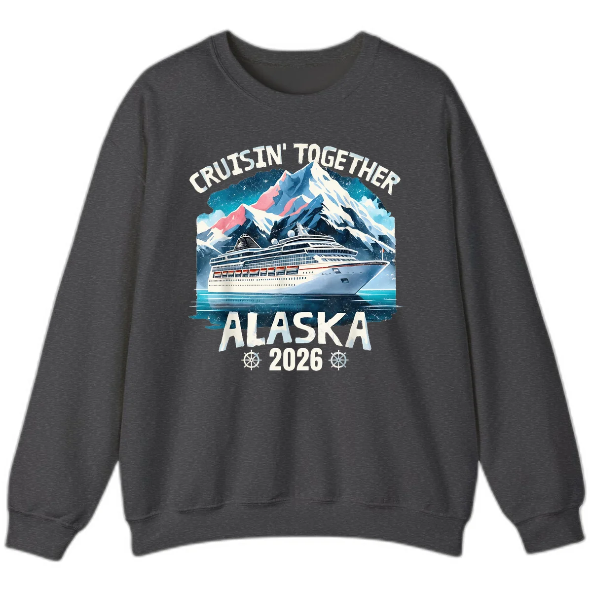 Cruising Into Alaska 2025 Sweatshirt in Dark Heather