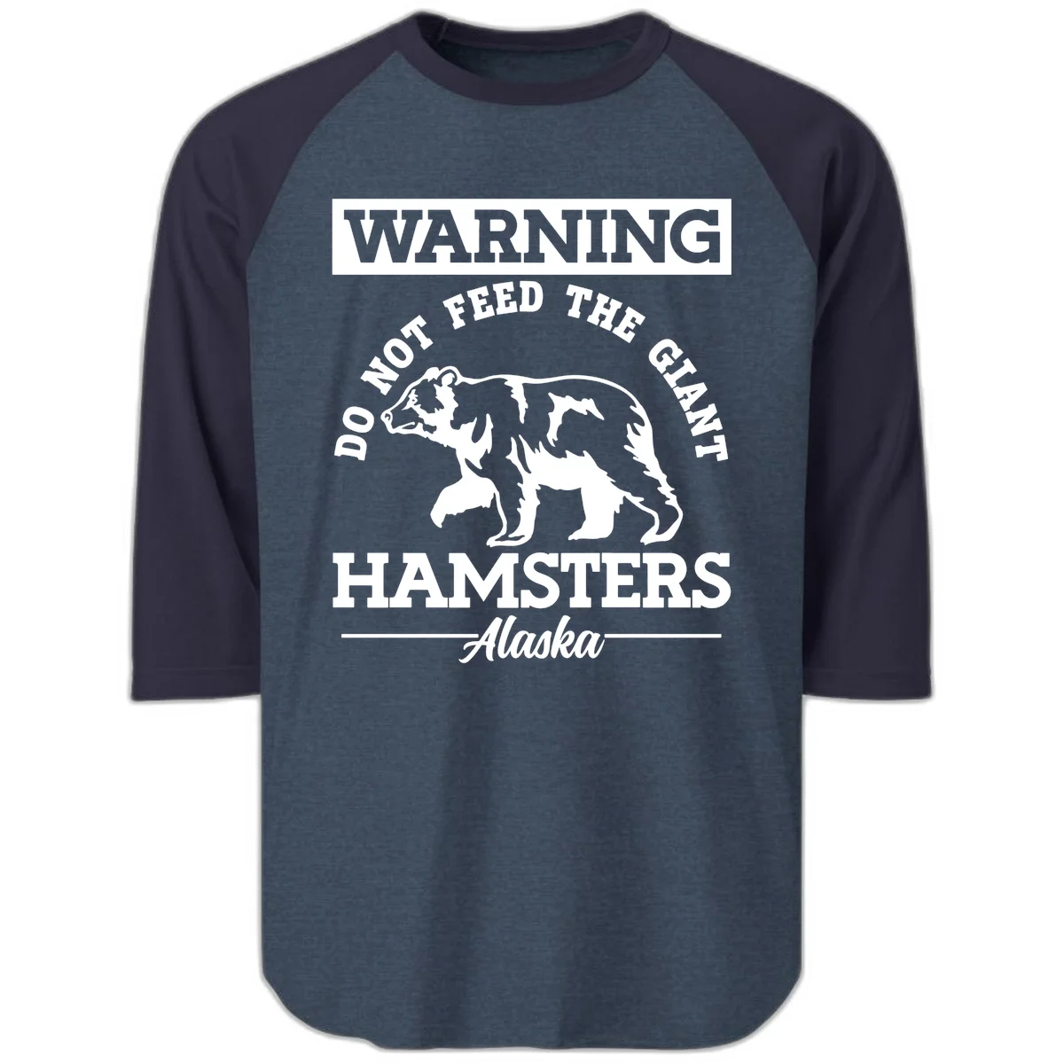 Do Not Feed The Giant Hamsters Alaska Raglan 3/4 in Heather Denim Navy
