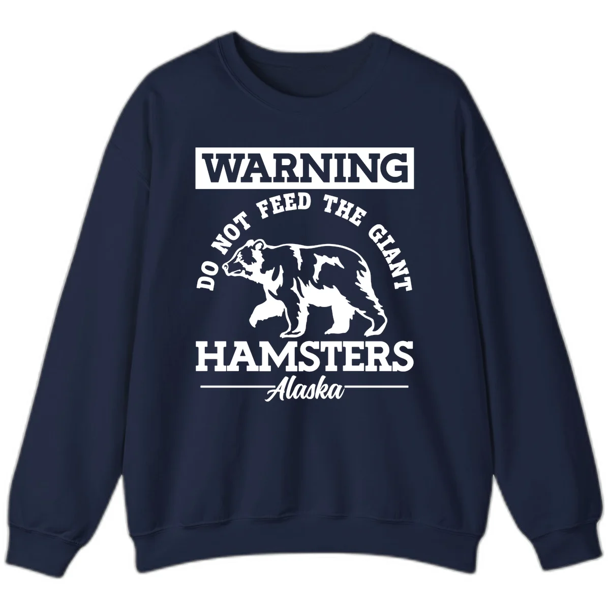 Do Not Feed The Giant Hamsters Alaska Sweatshirt in Navy