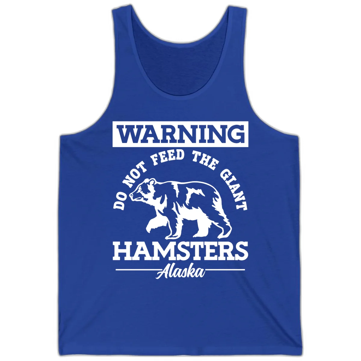 Do Not Feed The Giant Hamsters Alaska Tank in True Royal