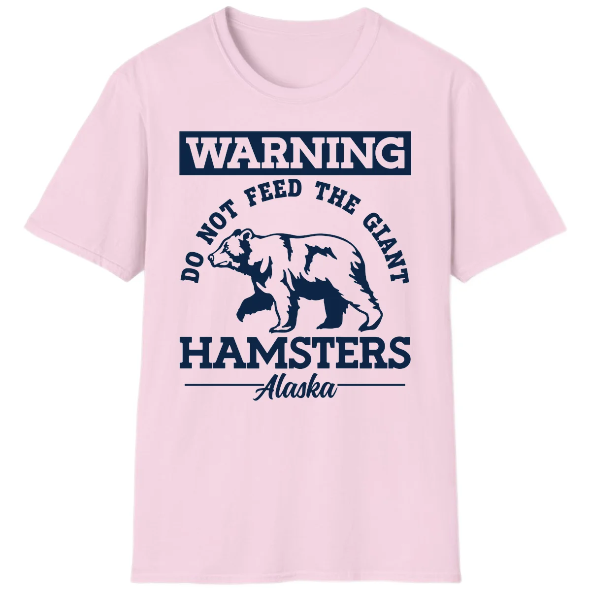 Do Not Feed The Giant Hamsters Alaska T-Shirt in Light Pink