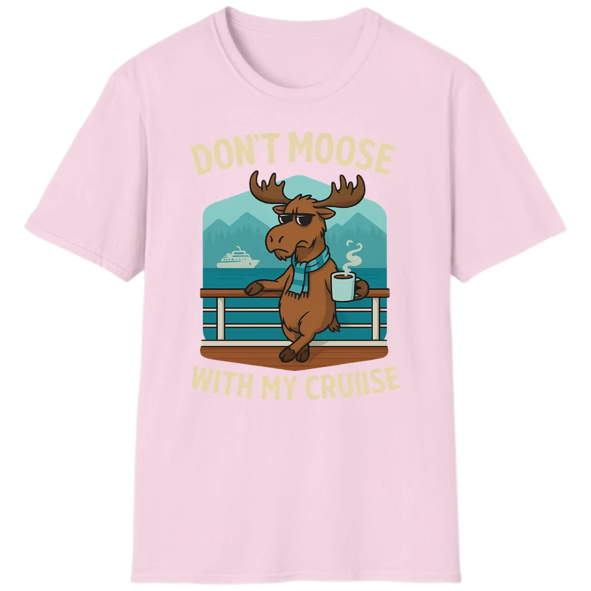 Don't Moose With My Cruise T-Shirt in Light Pink
