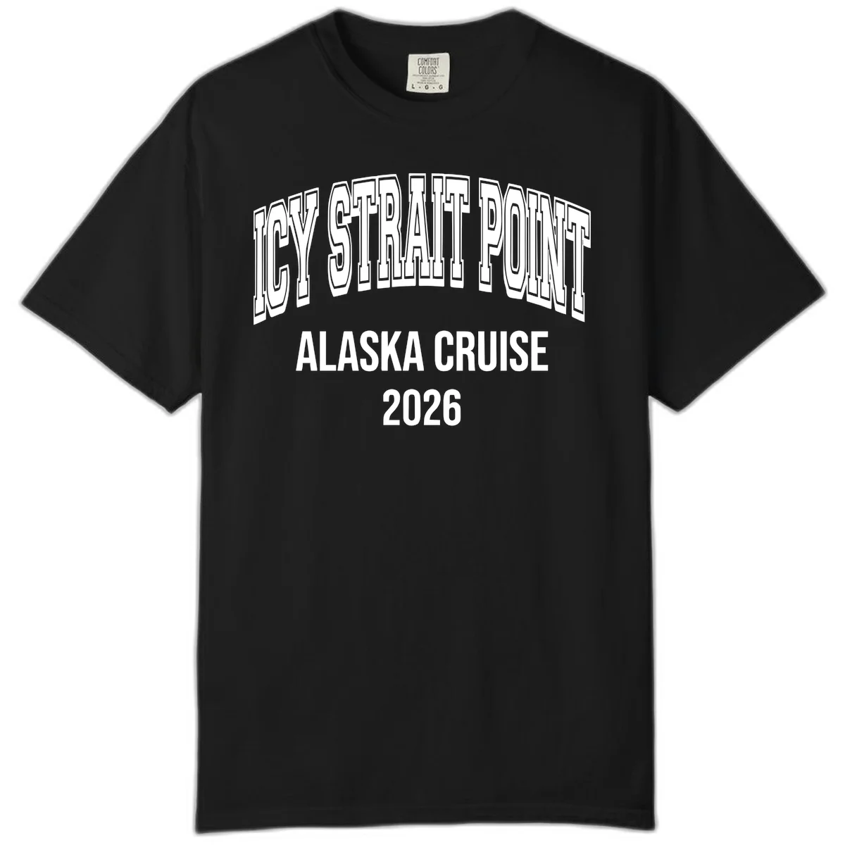 Dry Strait Point Alaska Cruise 2026 Comfort Color in Black