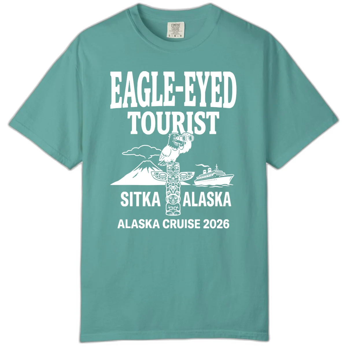 Eagle-Eyed Tourist Sitka Alaska Comfort Color in Seafoam