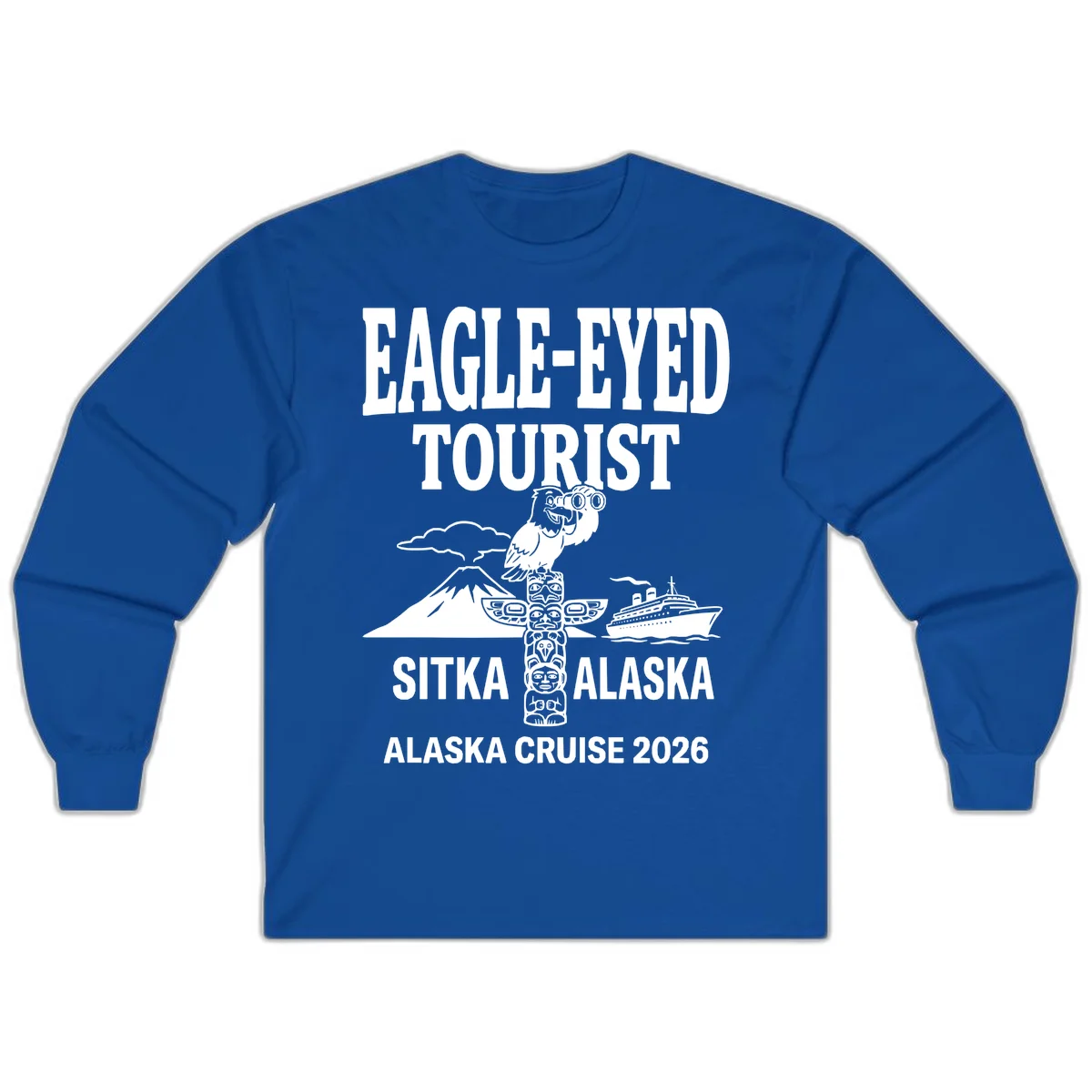 Eagle-Eyed Tourist Sitka Alaska Long Sleeve in Royal