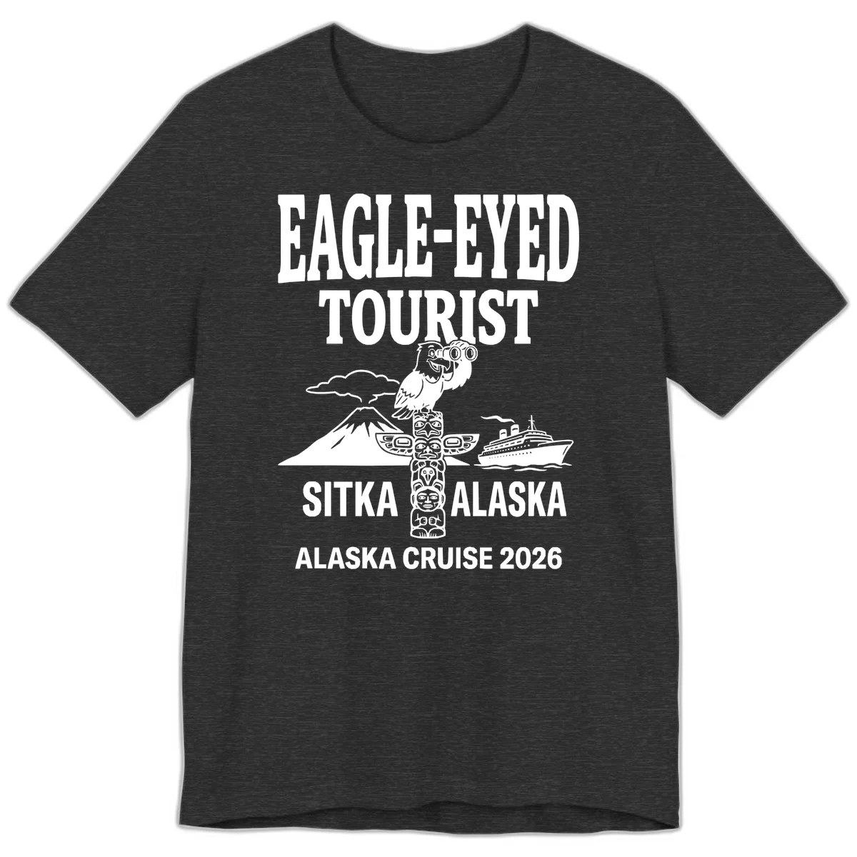 Eagle-Eyed Tourist Sitka Alaska Premium Tee in Dark Grey Heather