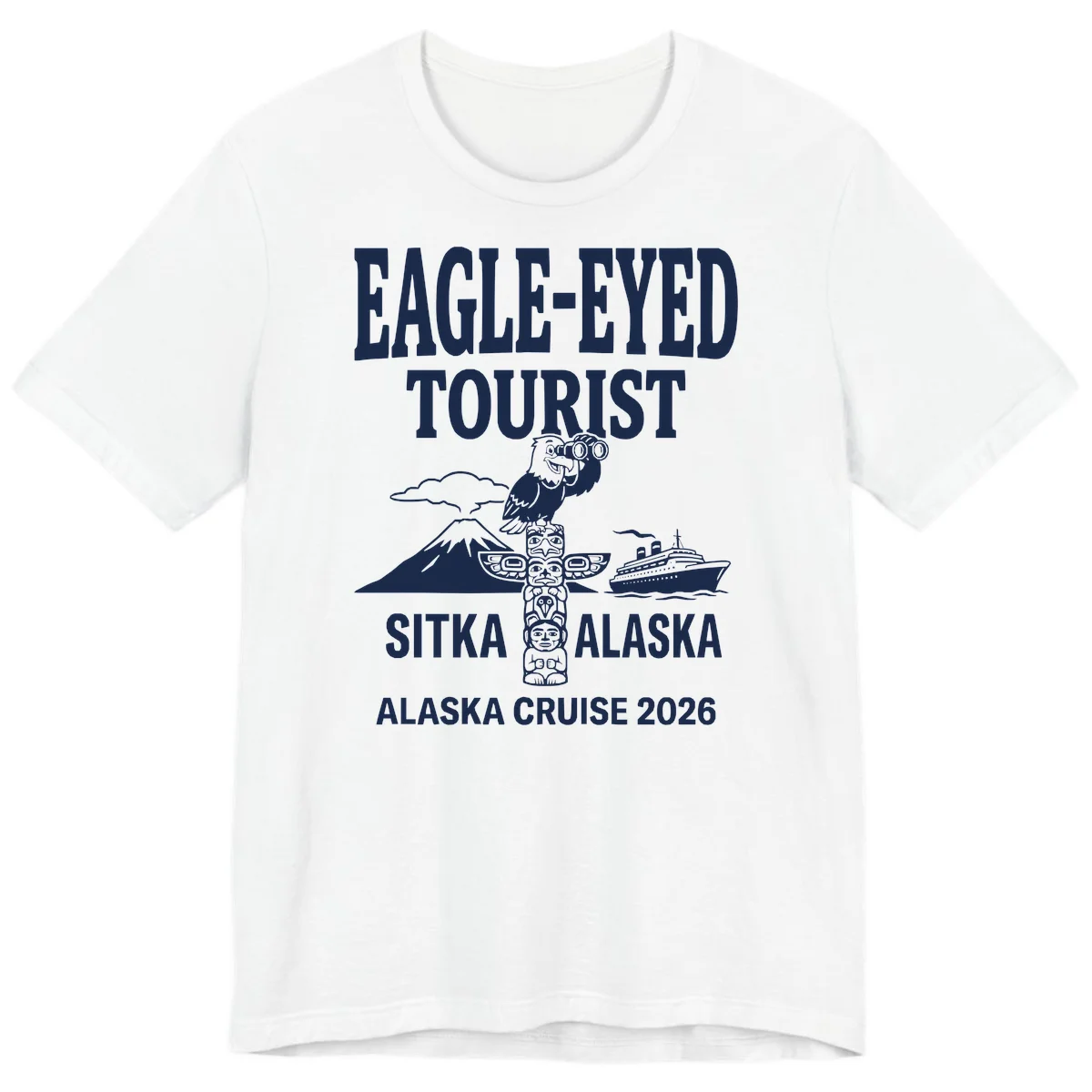 Eagle-Eyed Tourist Sitka Alaska Premium Tee in White