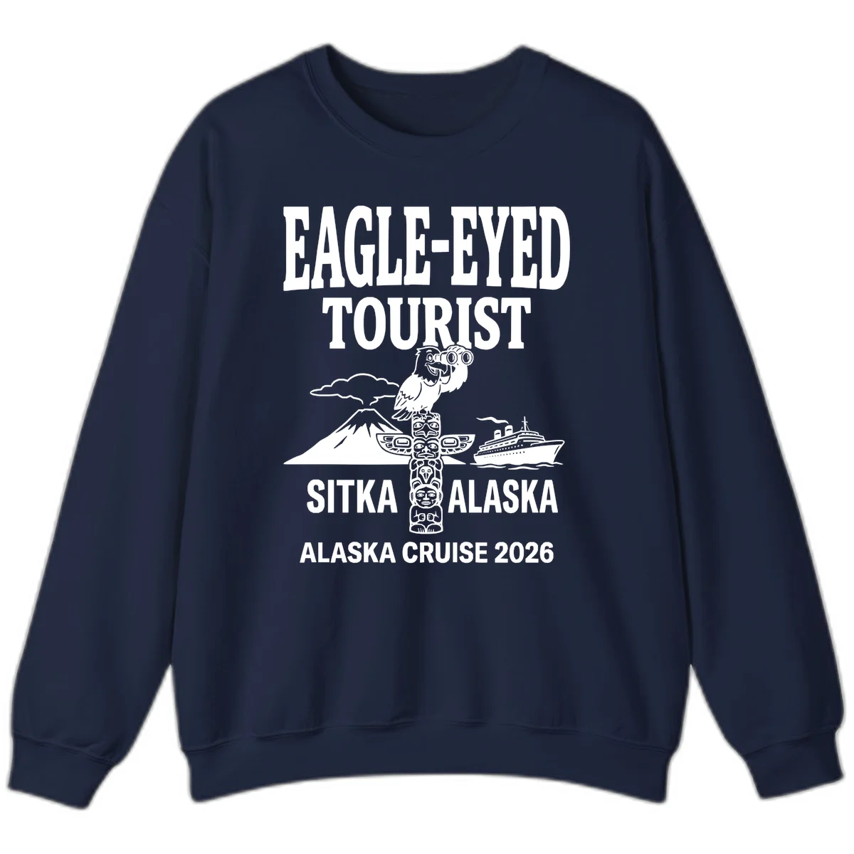 Eagle-Eyed Tourist Sitka Alaska Sweatshirt in Navy