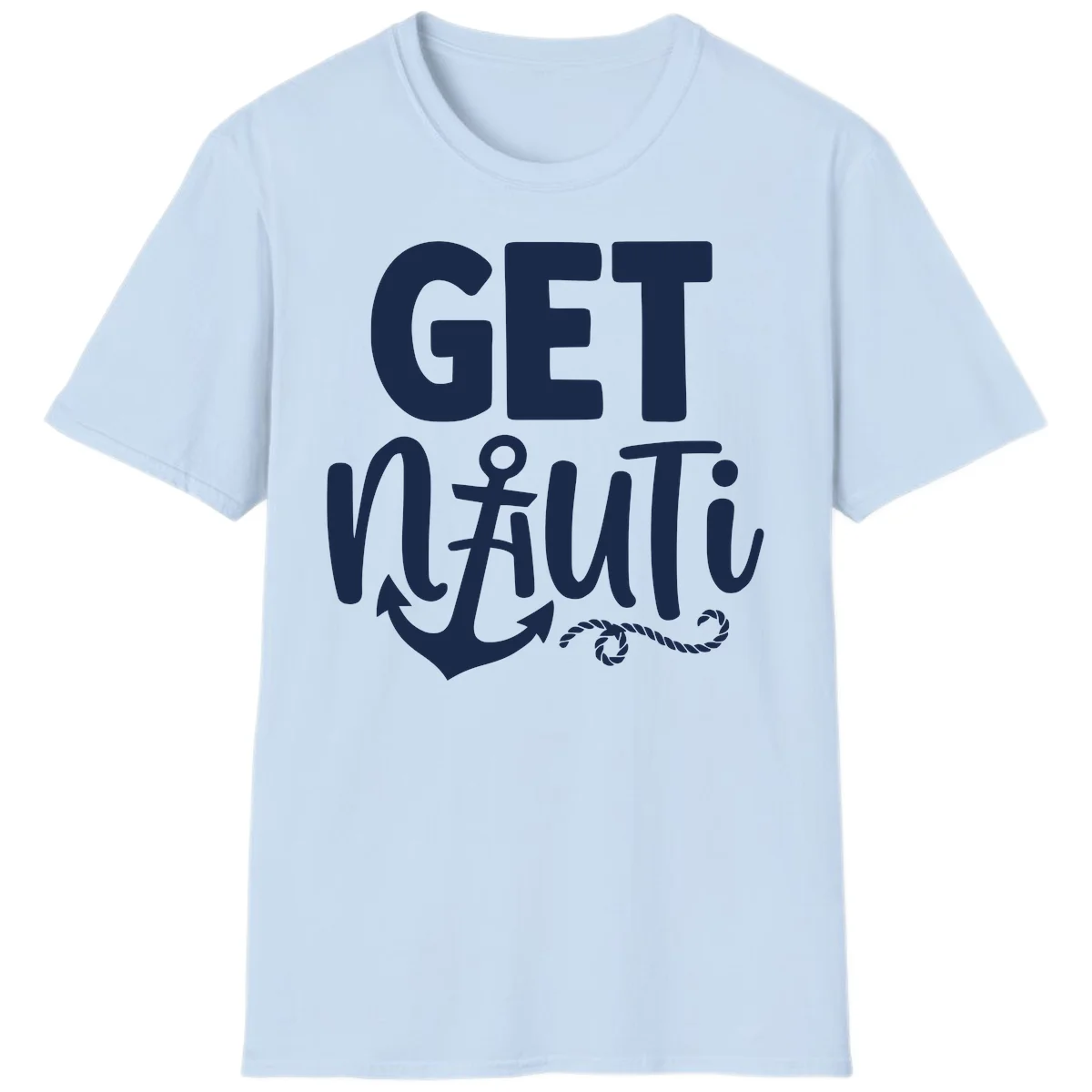 Get Nauti Nautical Pun with Anchor T-Shirt in Light Blue
